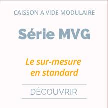 Caisson à vide modulaire